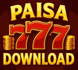 Paisa777 com game sing up bonus get to ₹100