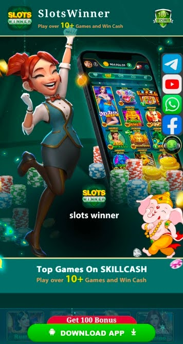 SLOTS WINNER APP DOWNLOAD SING-UP BONUS ₹10-100 APP LINK 2 SSSS